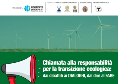 Da Assisi lanciata la “Chiamata alla responsabilità per la transizione ecologica.  Dai dibattiti ai dialoghi, dal dire al fare”