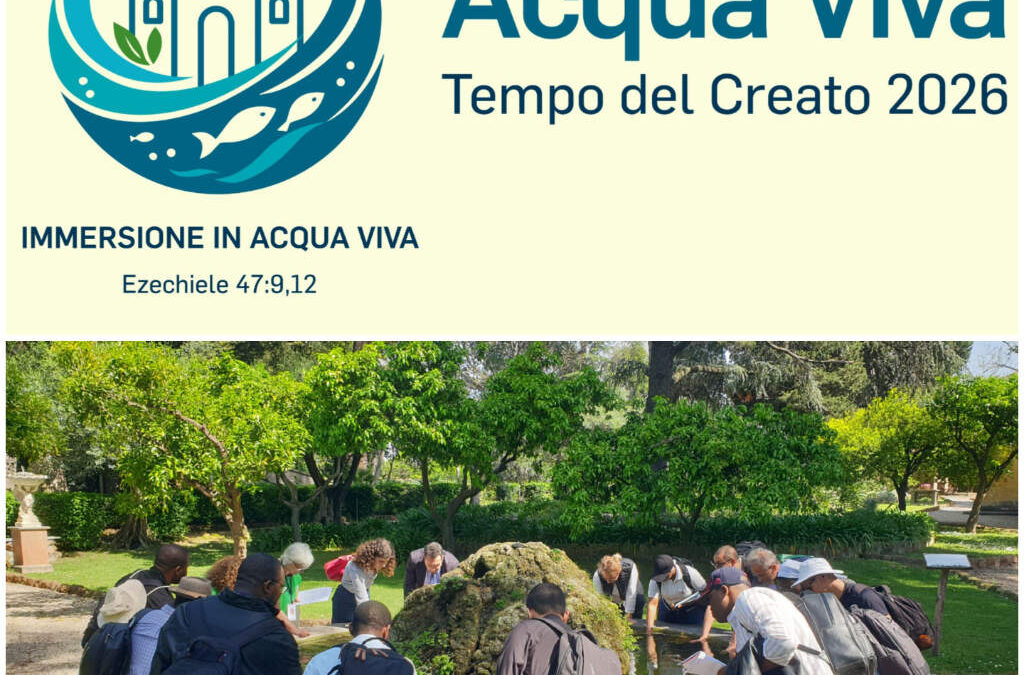 The Laudato Si’ Itinerant Retreat “Immersion in Living Water” in Preparation for Season of Creation 2026